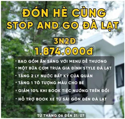 Ưu đãi: Combo 3N2D - Đón hè cùng Stop And Go Đà Lạt